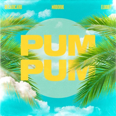 Pum Pum - Single