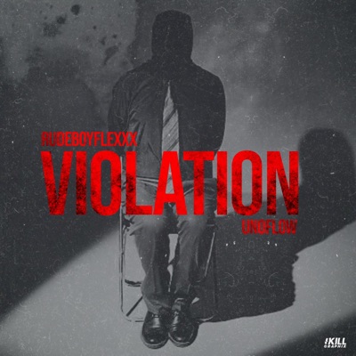 Violation (feat. Uno Flow) - Single