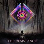 The Resistance (feat. Vortex Farmer & Charlotte Rose) - Single