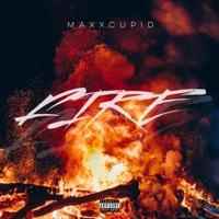 Fire - Single - Maxxcupid