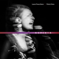 Asfixia - Single - Flávio Paiva & Laura Finocchiaro