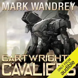 Cartwright's Cavaliers: The Revelations Cycle, Book 1 (Unabridged)