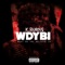 Wdybi (feat. Nowaah the Flood) - K.Burns lyrics