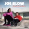 Back Em Up (feat. Blaxk Jesus & 38 Spesh) - Joe Blow lyrics