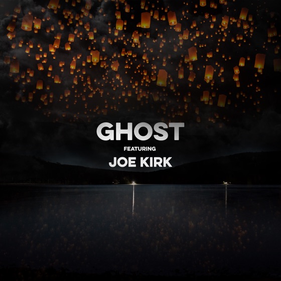 Cover artwork for Ghost (feat. Joe Kirk)