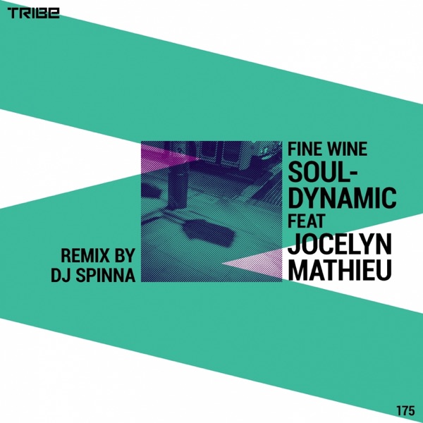 Fine Wine (DJ Spinna Remixes) - Single