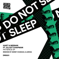 Patience - EP - Hart & Neenan & Elliot Chapman
