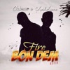 Fire Bon Dem (feat. Okyeame Kwame) [Refix] - Single