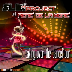 Taking Over the Dancefloor (Remixes) - EP