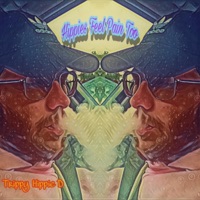 Hippies Feel Pain Too - Single - Trippy Hippie D