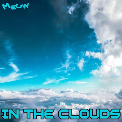 In the Clouds - Single