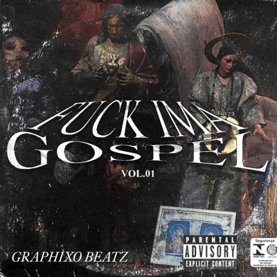 Fuck Ima Gospel, Vol. 01 - EP