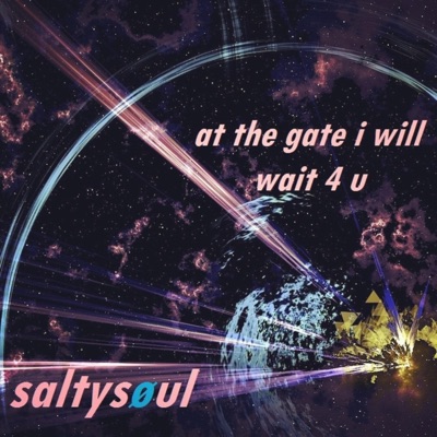 At the Gate I Will Wait 4 U - Single