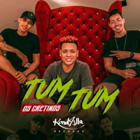 Tum Tum - Single - Os Cretinos