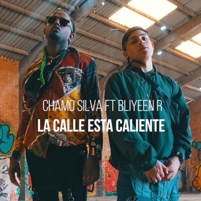 La Calle Esta Caliente (feat. Bliyen) - Single