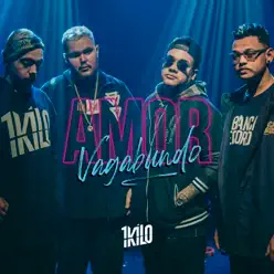 Amor Vagabundo (feat. Pablo Martins & Kali) - Single - 1Kilo Amor Vagabundo (feat. Pablo Martins & Kali) - Single - 1Kilo