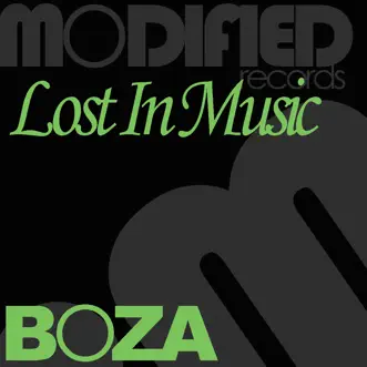 Lost in Music - Single by Boza album reviews, ratings, credits