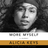 More Myself - Alicia Keys