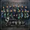 Banda la Pava - Aquí No Se Ruega