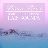 Baby Piano Lullaby (With Rain Sounds) artwork