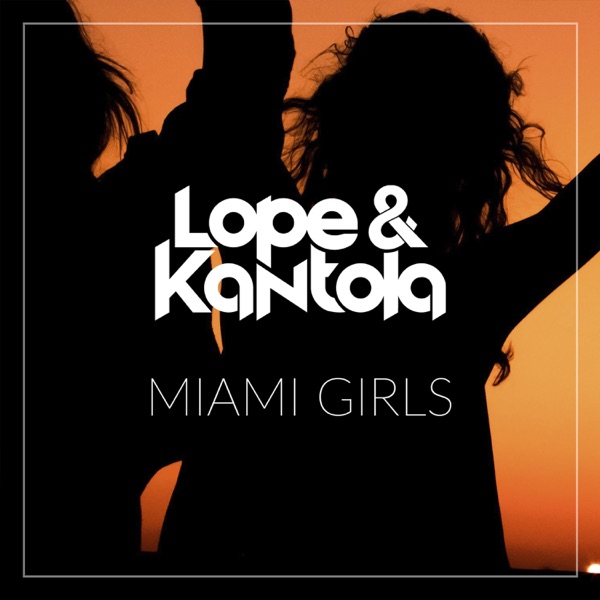 Miami Girls - Single