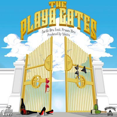 The Playa Gates (feat. Premo Rice) - Single