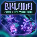 It'S Your Time