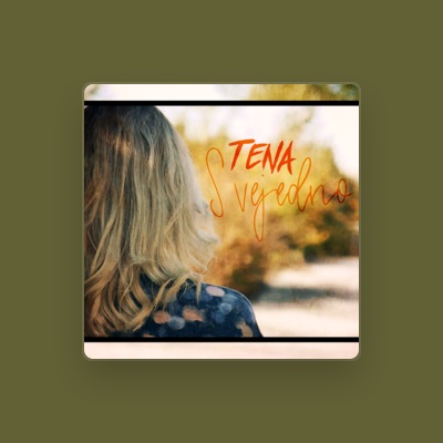 Listen to Tena, watch music videos, read bio, see tour dates & more!