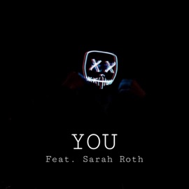 YOU (feat. Sarah Roth) A4x