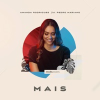Mais (feat. Pedro Mariano) [Studio Session] - Single - Amanda Rodrigues