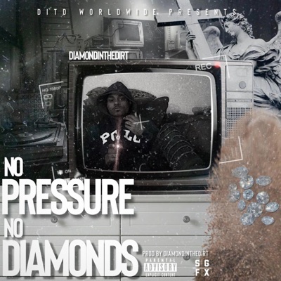 No Pressure No Diamonds