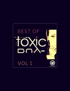 Listen to Toxic D.N.A., watch music videos, read bio, see tour dates & more!