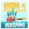 Alkilados - Vamos a Portarnos Mal