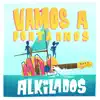 Alkilados - Vamos a Portarnos Mal