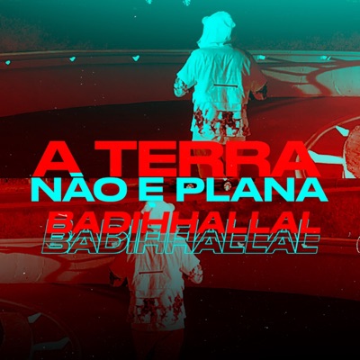 A Terra Não É Plana - Single
