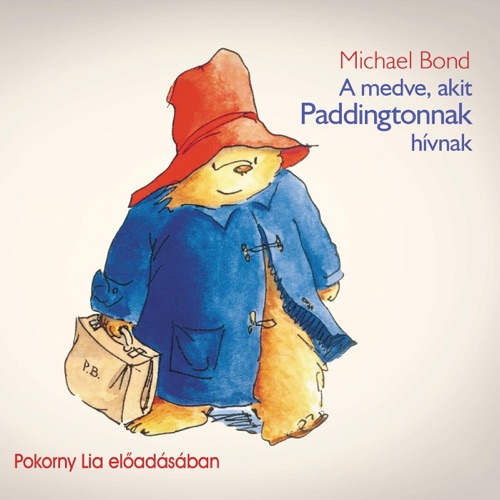 A medve, akit Paddingtonnak hívnak cover