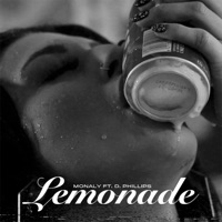 Lemonade (feat. D. Phillips & Waahiid) - Single - Monaly