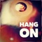 Hang  On (feat. David Devanagari) - Mashti & Deep Dive Corp. lyrics
