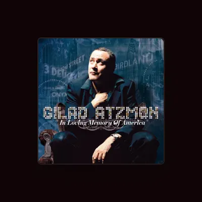 Listen to Gilad Atzmon, watch music videos, read bio, see tour dates & more!