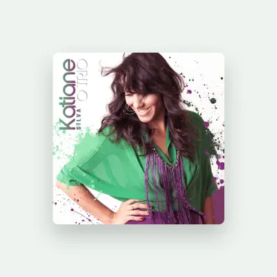 Listen to Katiane Silva, watch music videos, read bio, see tour dates & more!