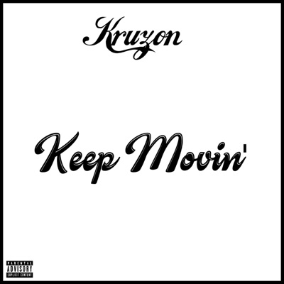 Keep Movin' - Single