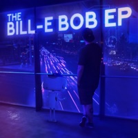 The Bill-E Bob EP - DJ Bill-E Bob