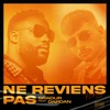 Ne reviens pas - Remix by Gradur iTunes Track 1