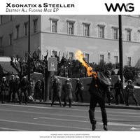 Destroy All F*****g Mice - Xsonatix & Steeller