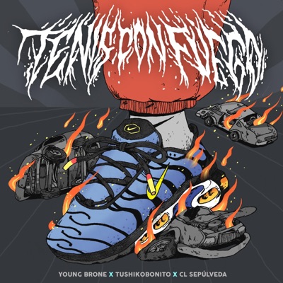 Tenis Con Fuego (feat. Tushikobonito & Cl.Sepulveda) - Single