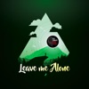 Leave Me Alone - EP