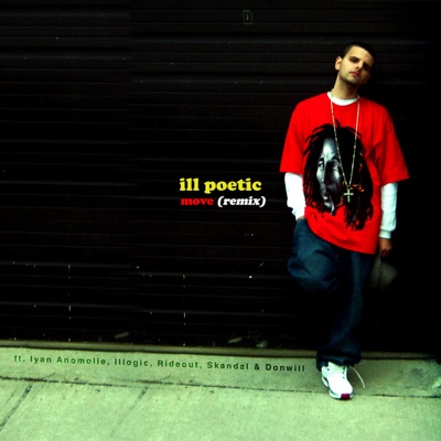 Move (Remix) [feat. Iyan Anomolie, Illogic, Rideout, Skandal & Donwill] - Single
