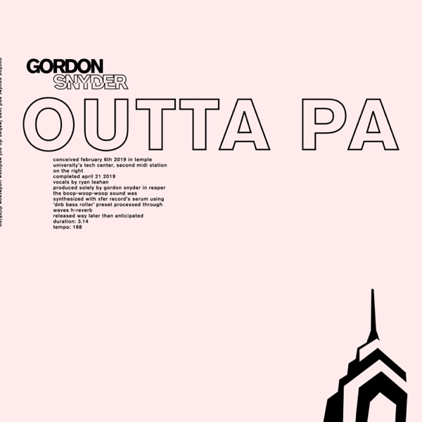 Outta PA (feat. Ryan Leahan)