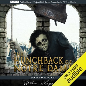 The Hunchback of Notre Dame (Unabridged)