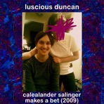 Calealander Salinger Makes a Bet (2009) - Single